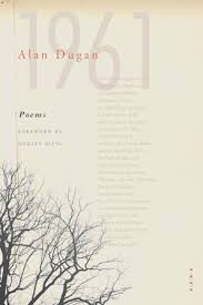 Dugan, Alan: Poems