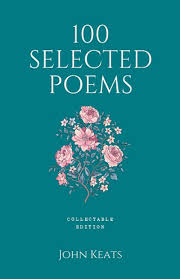 Keats, John: 100 Selected Poems (HB)