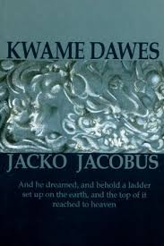 Dawes, Kwame: Jacko Jacobus