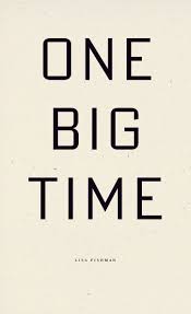 [05/06/25] Fishman, Lisa: One Big Time