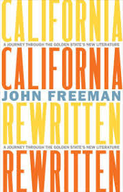 Freeman, John: California Rewritten (HB)
