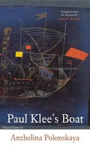 Polonskaya, Anzhelina / Wachtel, Andrew (tr.): Paul Klee's Boat