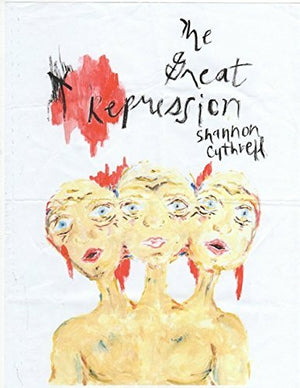 Cuthrell, Shannon: The Great Repression