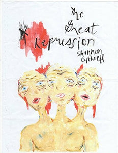 Cuthrell, Shannon: The Great Repression