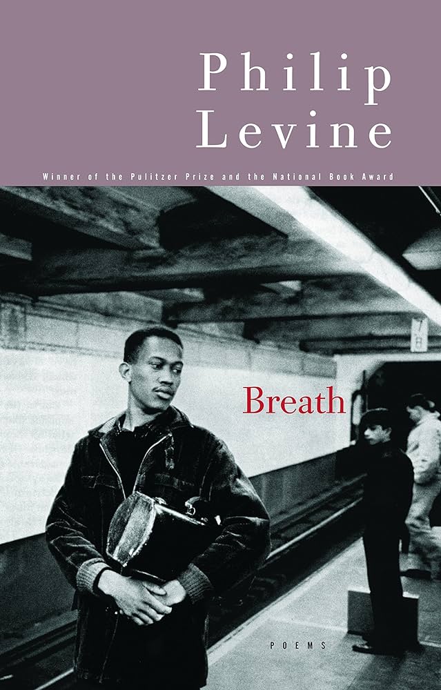 Levine, Philip: Breath [used hardcover]
