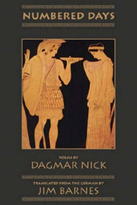 Nick, Dagmar: Numbered Days [used paperback]