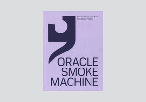 Goodwin, Christianne: Oracle Smoke Machine