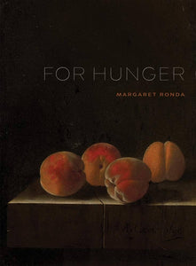 Ronda, Margaret: For Hunger [used paperback]