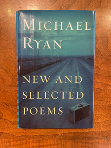 Ryan, Michael: New and Selected Poems [used hardcover]