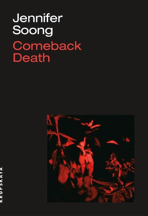 Soong, Jennifer: Comeback Death