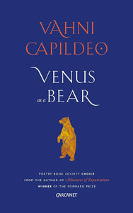 Capildeo, Vahni: Venus as a Bear