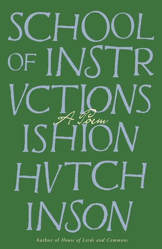 Hutchinson, Ishion: School of Instructions