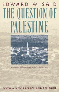 Said, Edward W.: Question of Palestine, The