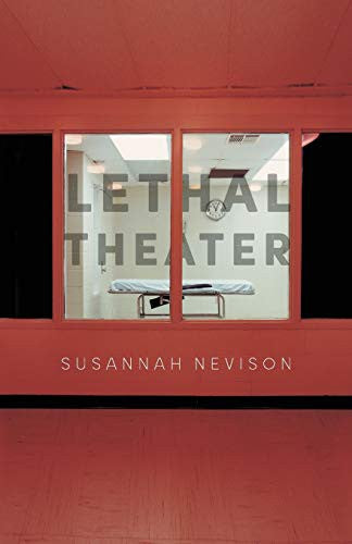 Nevison, Susannah: Lethal Theater