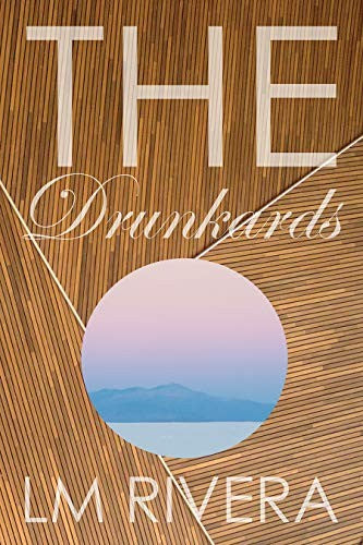 Rivera, LM: The Drunkards