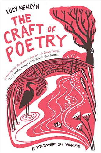 Newlyn, Lucy: The Craft of Poetry (HC)