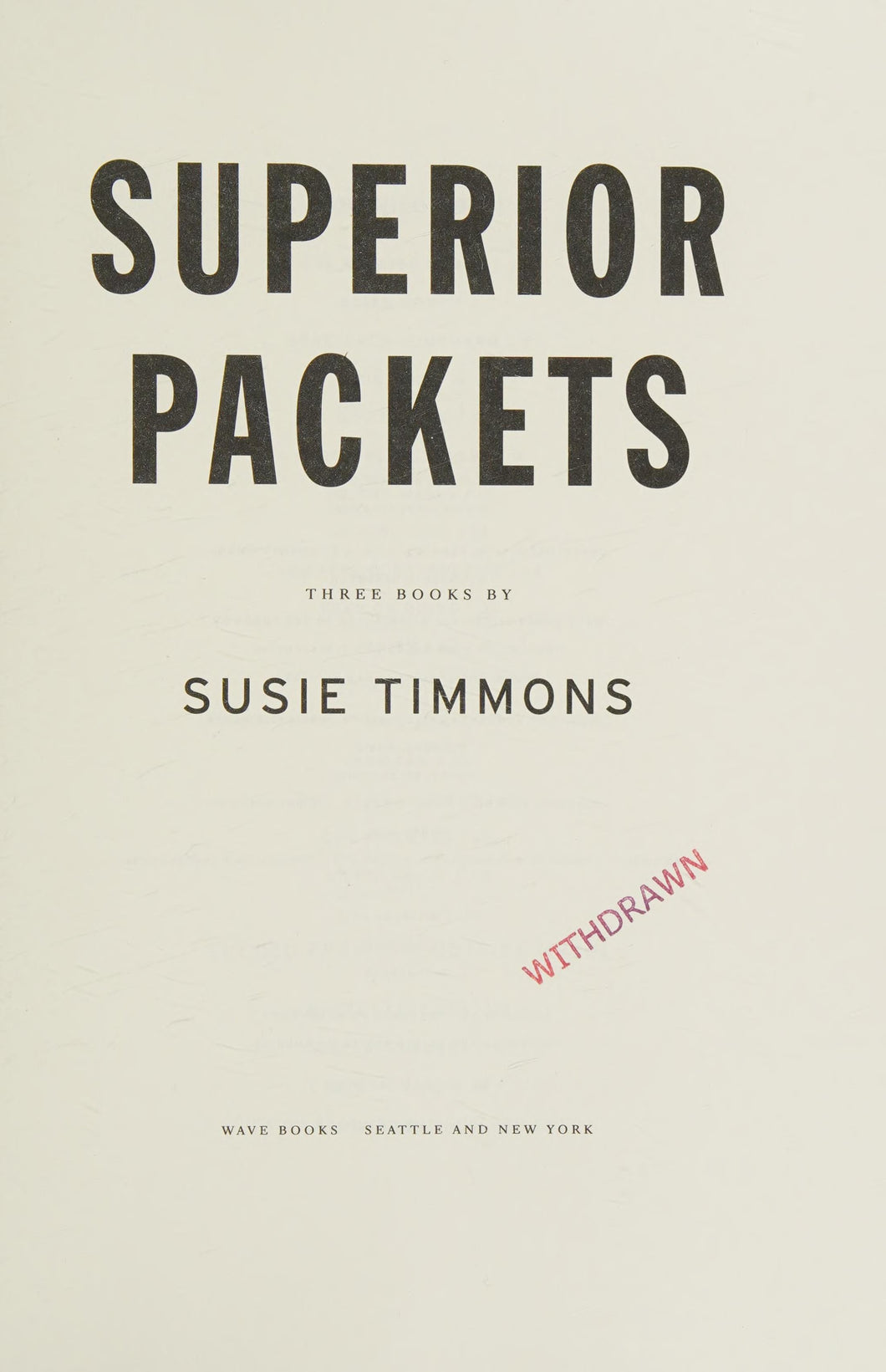 Timmons, Susie: Superior Packets