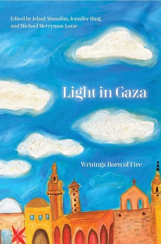 Abusalim, Jehad: Light in Gaza