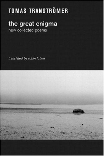 Transtromer, Tomas  / Fulton, Robin (tr.): Great Enigma: New Collected Poems