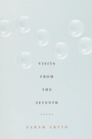 Arvio, Sarah: Visits from the Seventh
