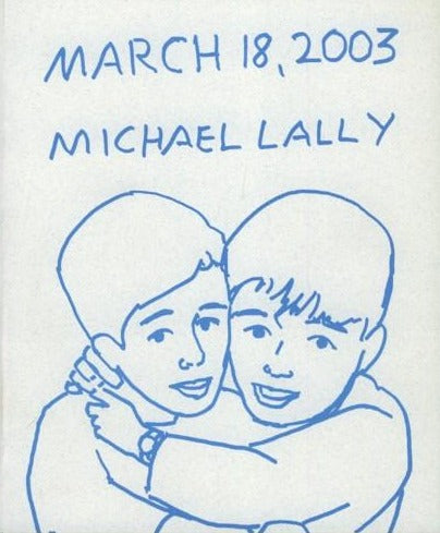 Lally, Michael: March 18, 2003: A Poem [used paperback]