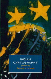 Miranda, Deborah A: Indian Cartography