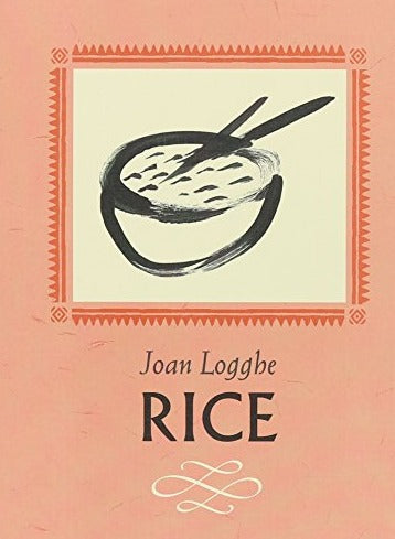 Logghe, Joan: Rice [used paperback]