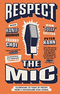 Kahn, Peter: Respect the Mic