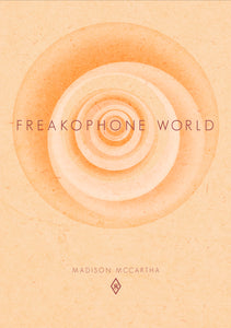 McCartha, Madison: FREAKOPHONE WORLD