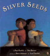 Paolilli, Paul & Brewer, Dan: Silver Seeds: A Book of Nature Poems