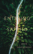 Dowling, Sarah: Entering Sappho