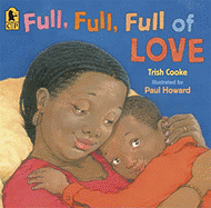 Cooke, Trish: Full, Full, Full of Love