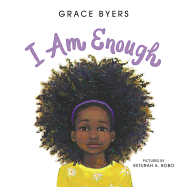 Byers, Grace: I Am Enough
