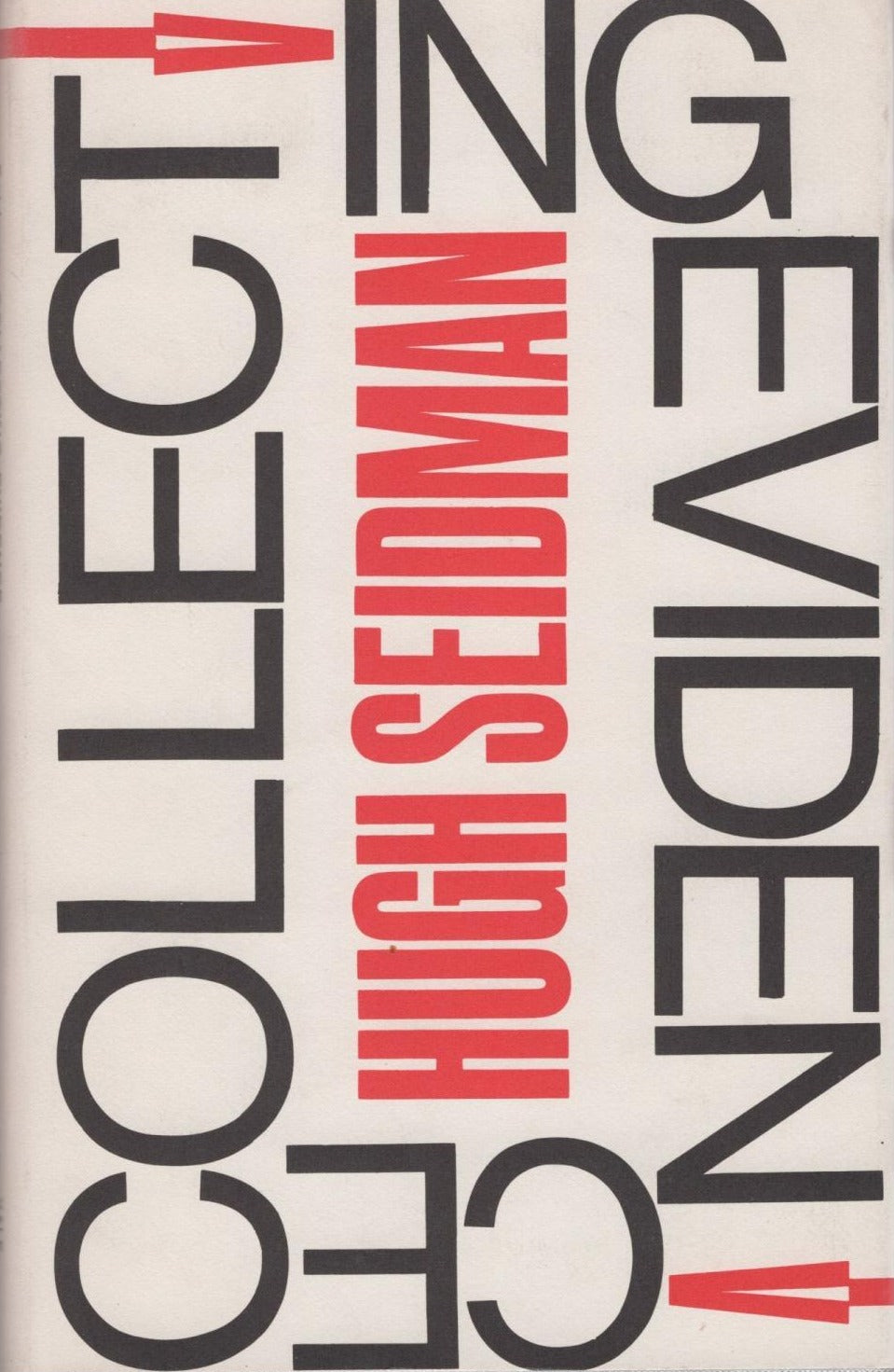 Seidman, Hugh: Collecting Evidence [used paperback]