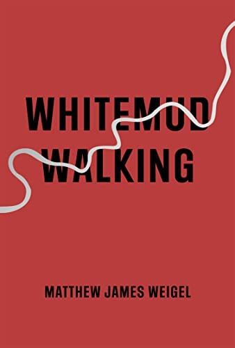 Weigel, Matthew James: Whitemud Walking