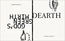 Clevidence, Cody-Rose: Dearth & God's Green Mirth