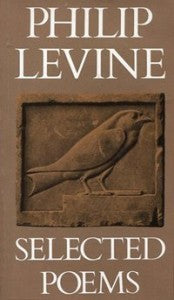Levine, Philip: Selected Poems [used paperback]