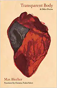 Blecher, Max: Transparent Body: And Other Poems