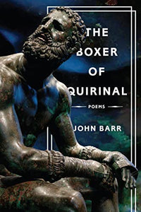 Barr, John: Boxer of Quirinal [HC]