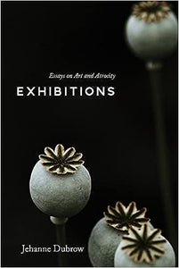 Dubrow, Jehanne: Exhibitions