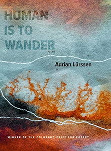 Lürssen, Adrian: Human Is To Wander