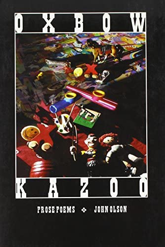 Olson, John: Oxbow Kazoo [used paperback]