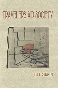 Sirkin, Jeff: Travelers Aid Society [used paperback]