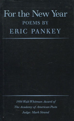 Pankey, Eric: For the New Year [used paperback]