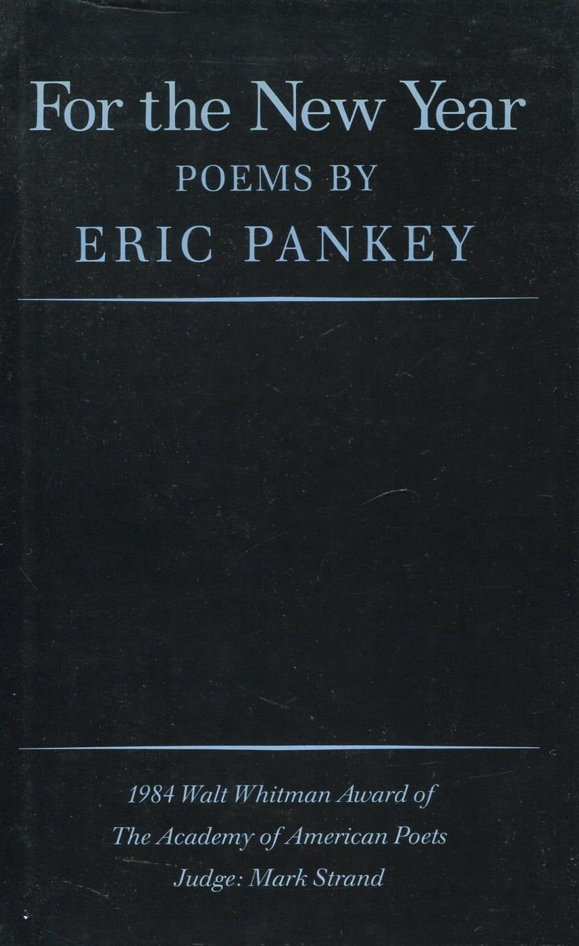 Pankey, Eric: For the New Year [used paperback]