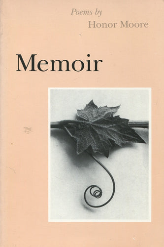 Moore, Honor: Memoir: Poems [used paperback]