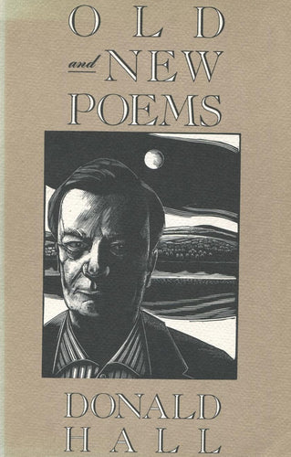Hall, Donald: Old & New Poems [used paperback]