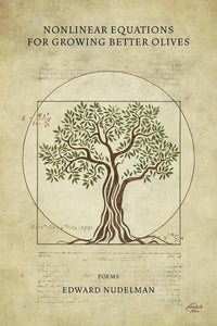 Nudelman, Edward: Nonlinear Equations for Growing Better Olives