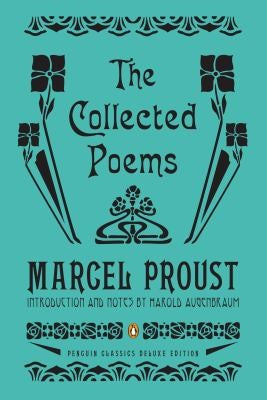 Proust, Marcel: The Collected Poems