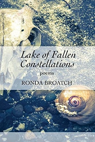 Broatch, Ronda: Lake of Fallen Constellations